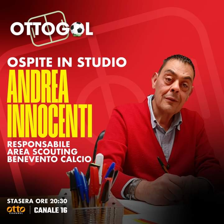 ottogol-questa-sera-ospite-in-studio-il-responsabile-scouting-andrea-innocenti